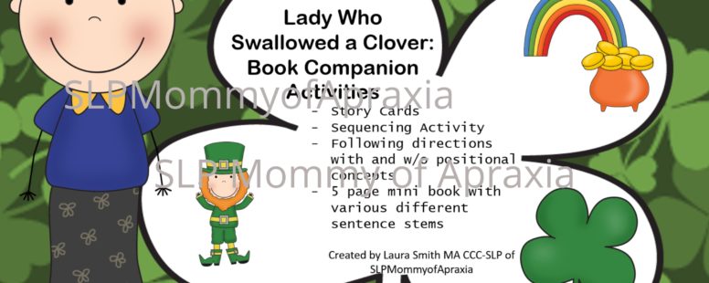 I Know an Old Lady Who Swallowed a Clover: Speech/Language Book Companion and Activity Pack