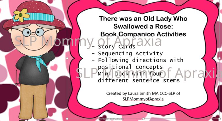 I Know an Old Lady Who Swallowed a Rose: Speech/Language Book Companion/Activity Pack