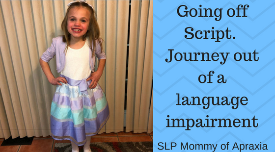Going off script, overcoming her language disorder
