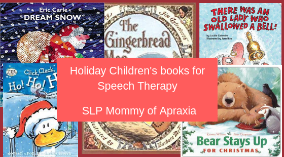 Favorite Holiday books for Speech Therapy