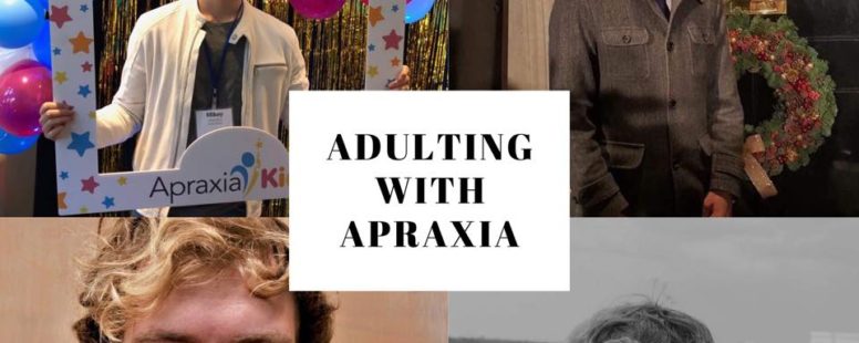 Adulting with Apraxia