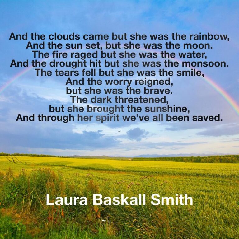 But she was the rainbow